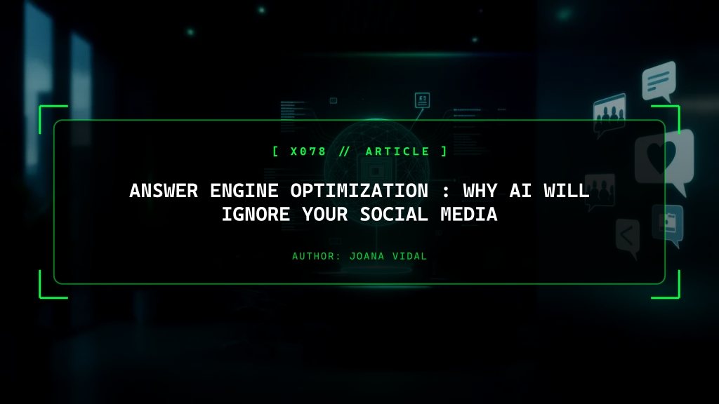 Answer Engine Optimization (AEO): Why AI Will Ignore Your Social Media