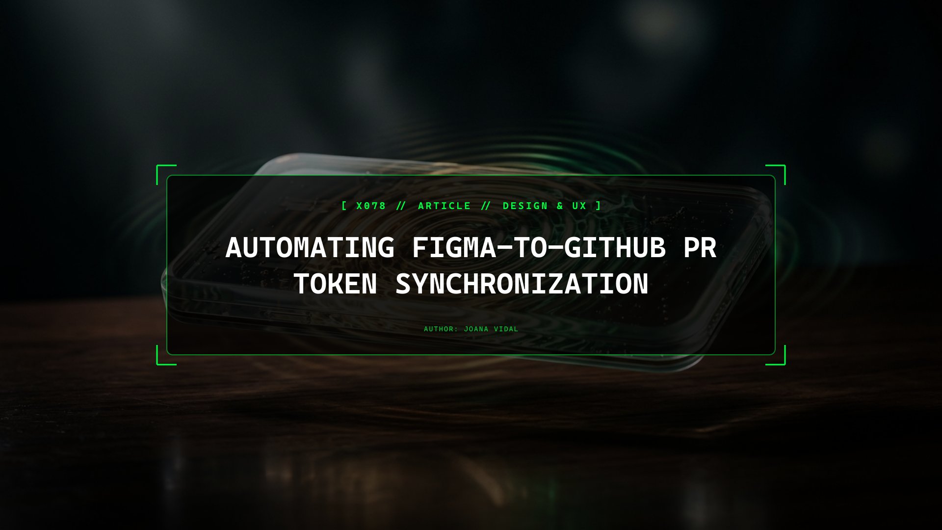 Automating Figma-to-GitHub PR Token Synchronization via REST API Webhooks