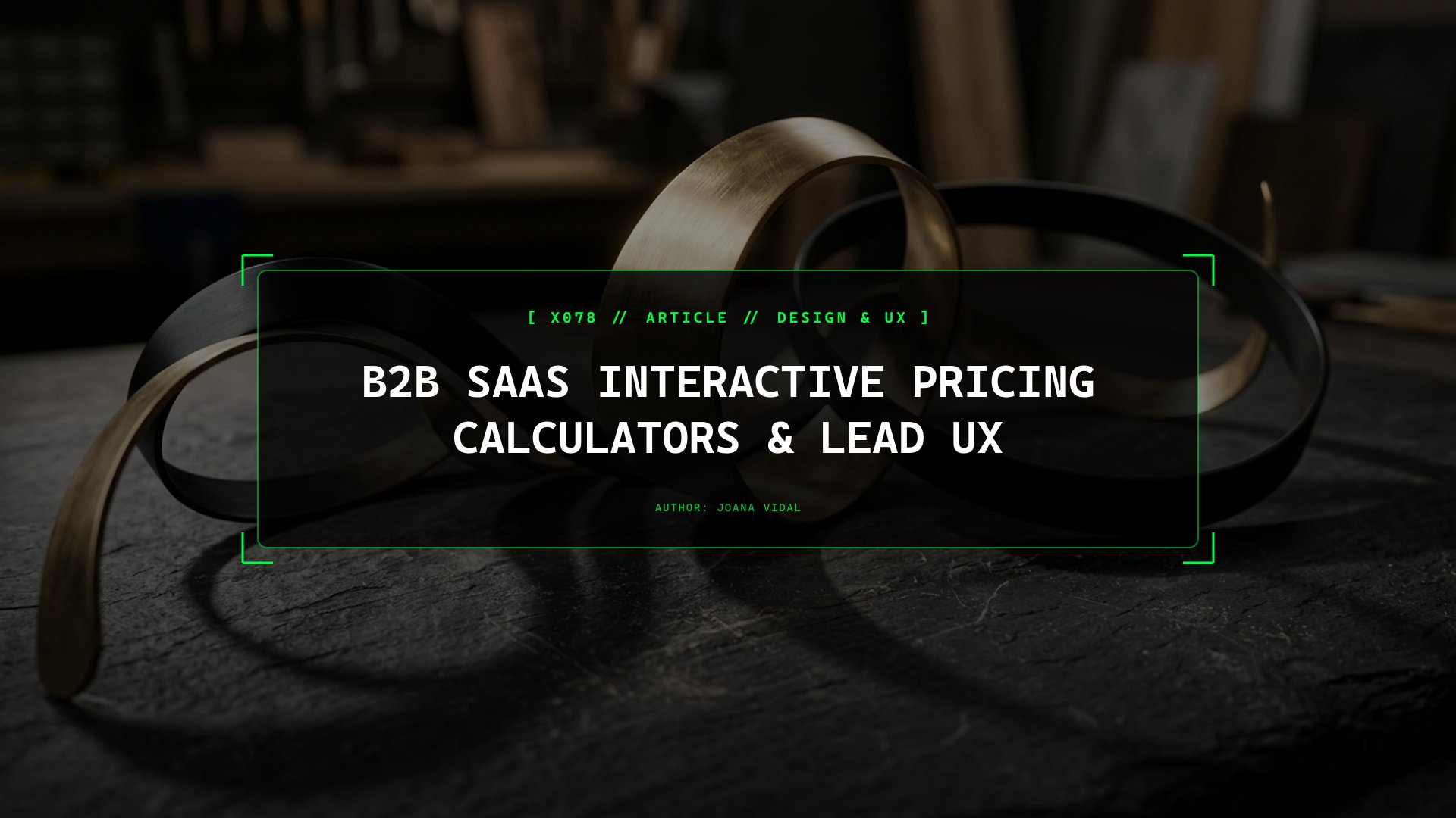 B2B SaaS Interactive Pricing Calculators That Increase Enterprise Lead Quality