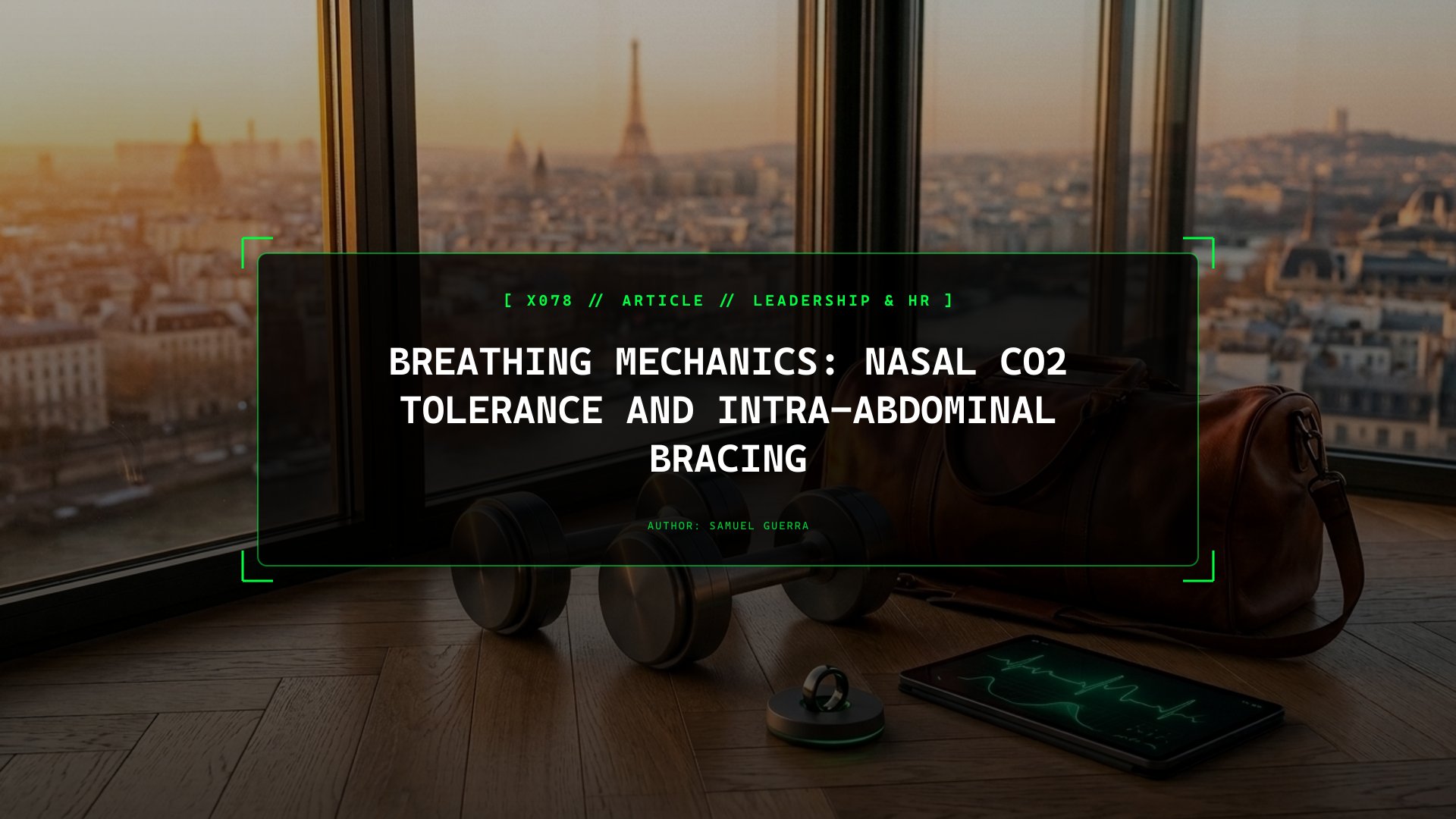 Breathing Mechanics: Nasal CO2 Tolerance and Intra-Abdominal Bracing
