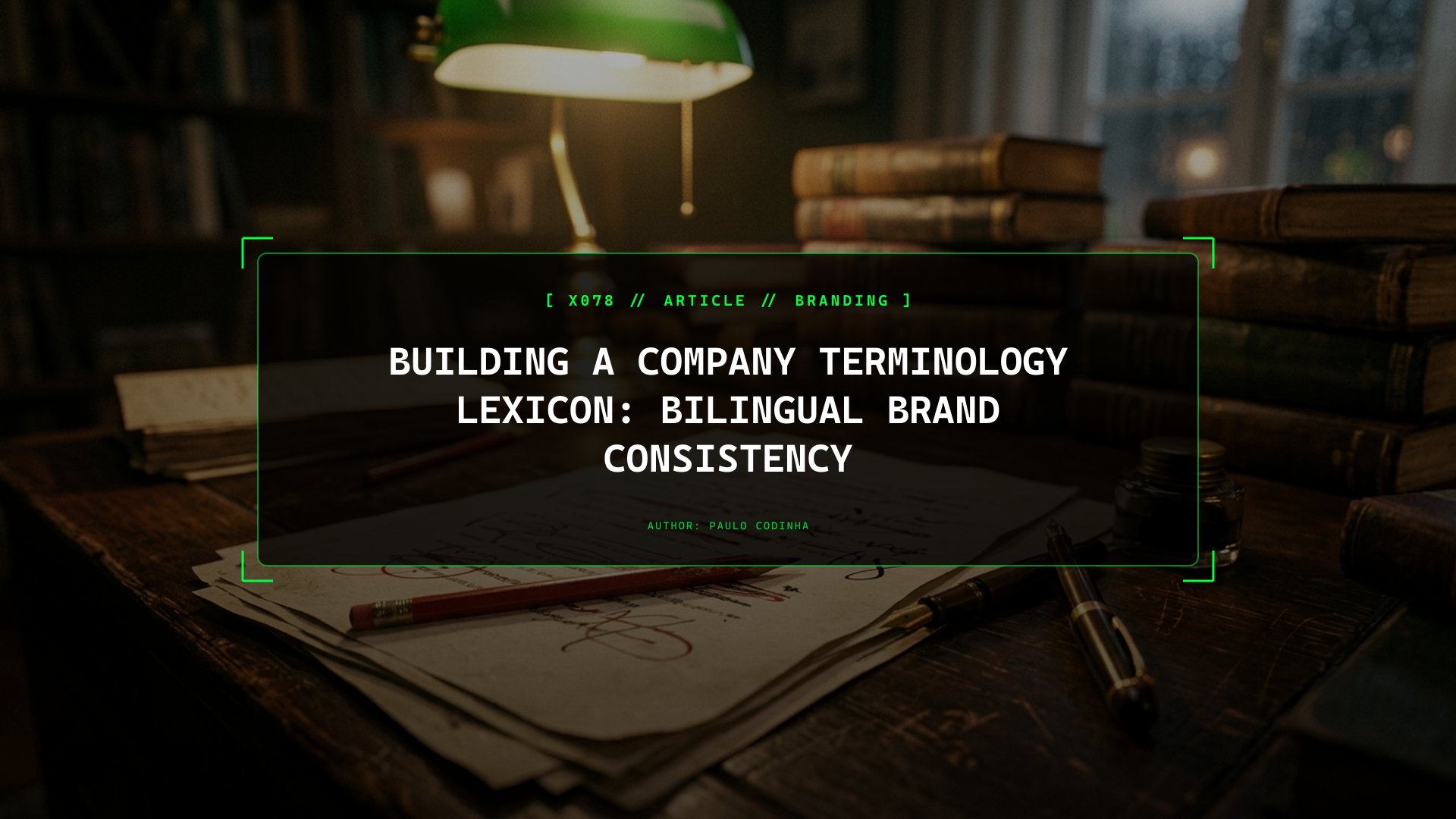 Why Your Team Uses Three Different Names for One Feature: Building a Single Lexicon