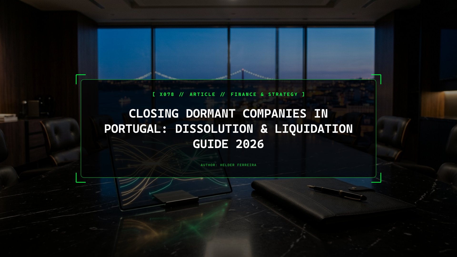 Closing Dormant Companies in Portugal: How to Dissolve a Zombie Lda