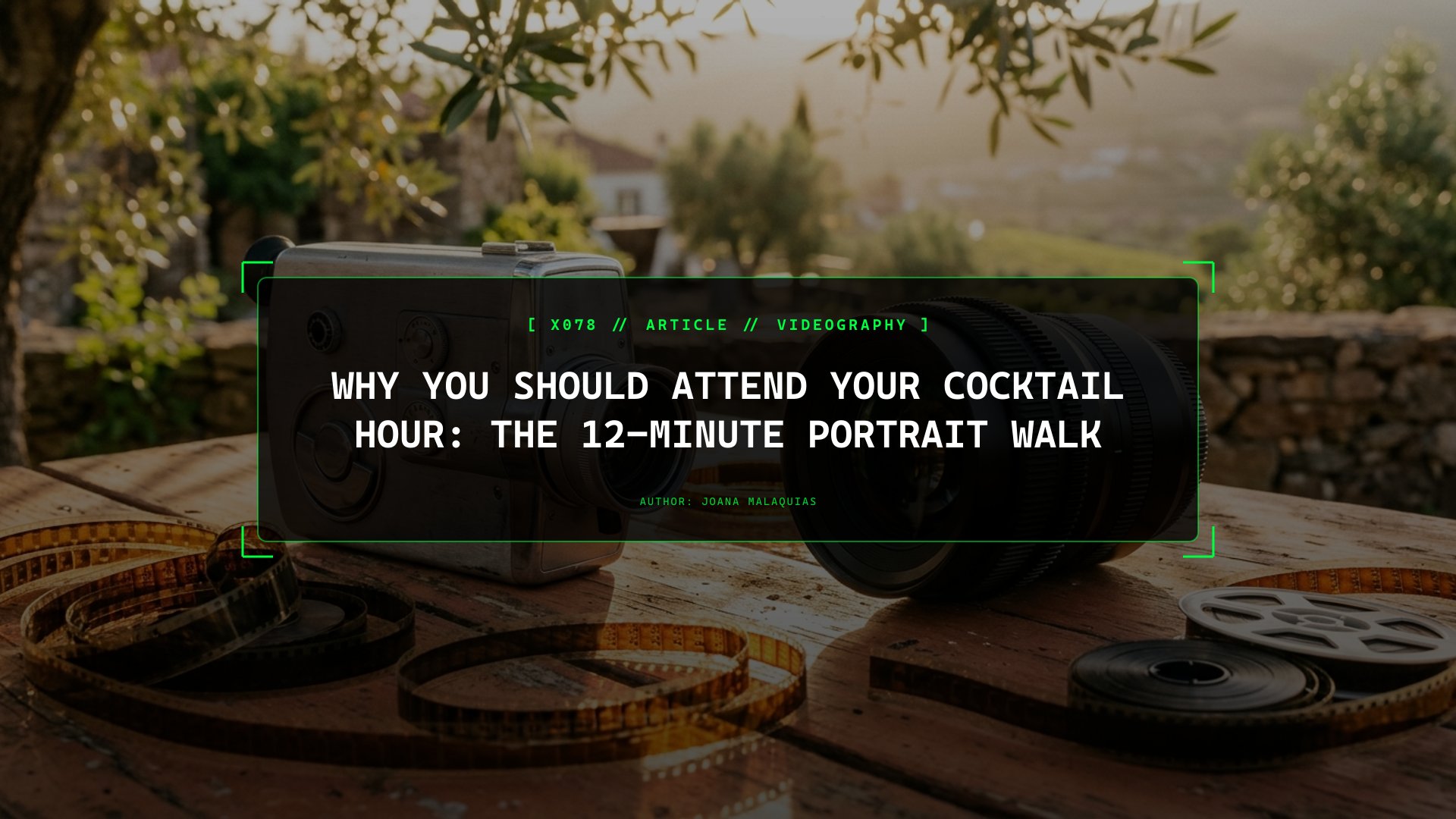Why You Should Attend Your Cocktail Hour: The 12-Minute Portrait Walk
