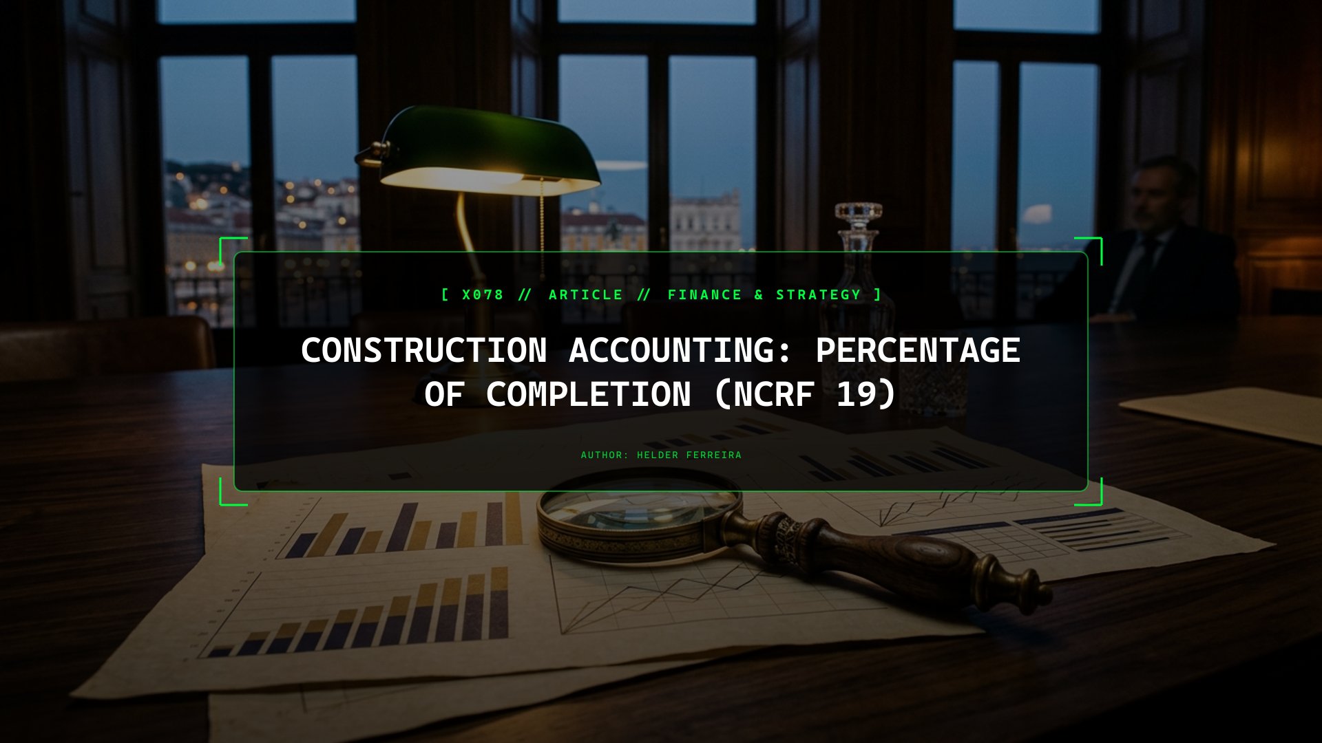 Construction Accounting: Percentage of Completion (NCRF 19)