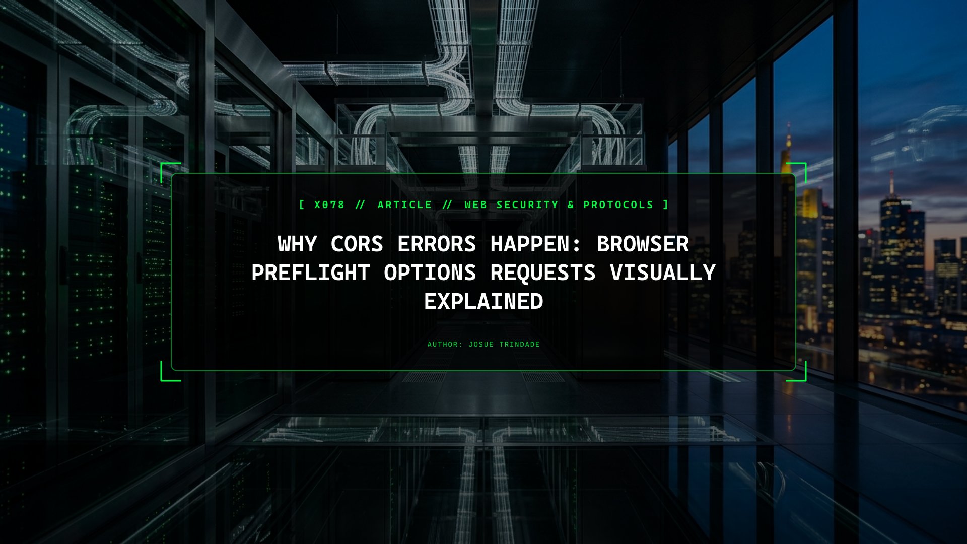 Why CORS Errors Happen: Browser Preflight OPTIONS Requests Visually Explained