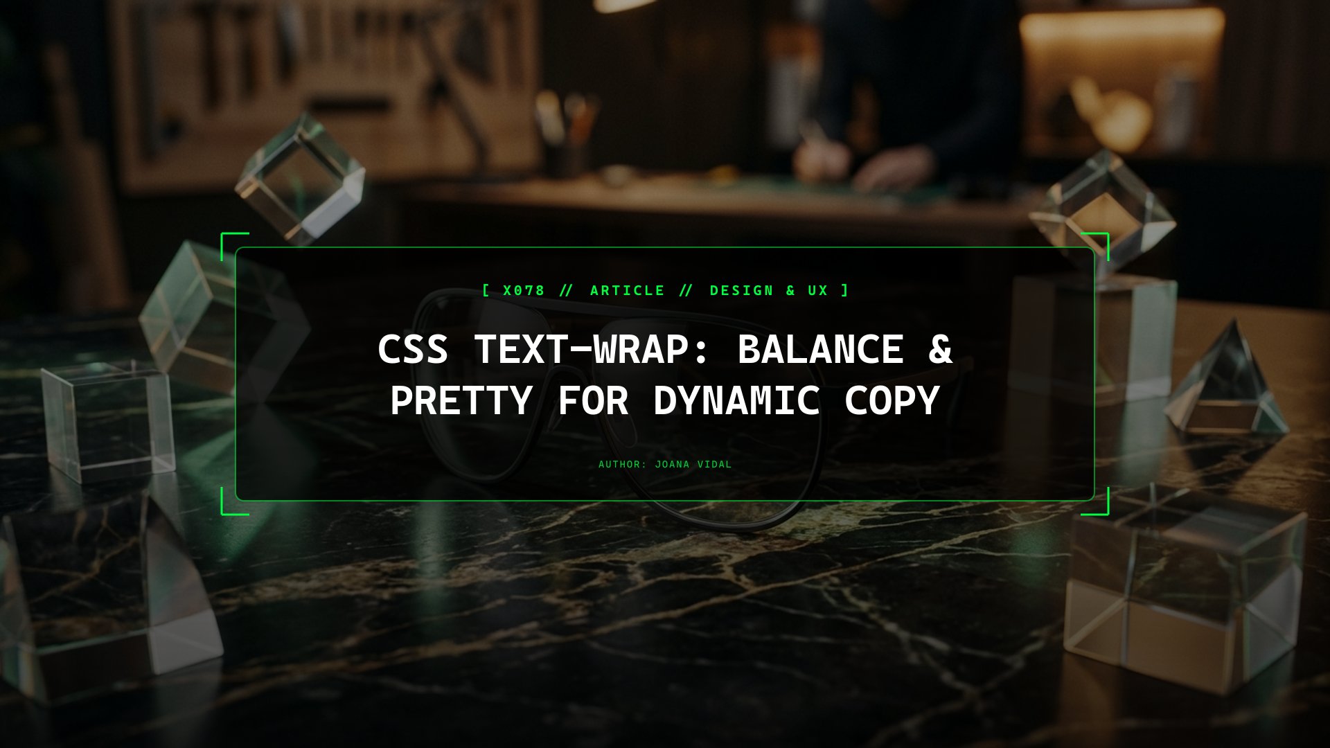 CSS text-wrap: balance and pretty for Eliminating Orphans in Dynamic Headlines