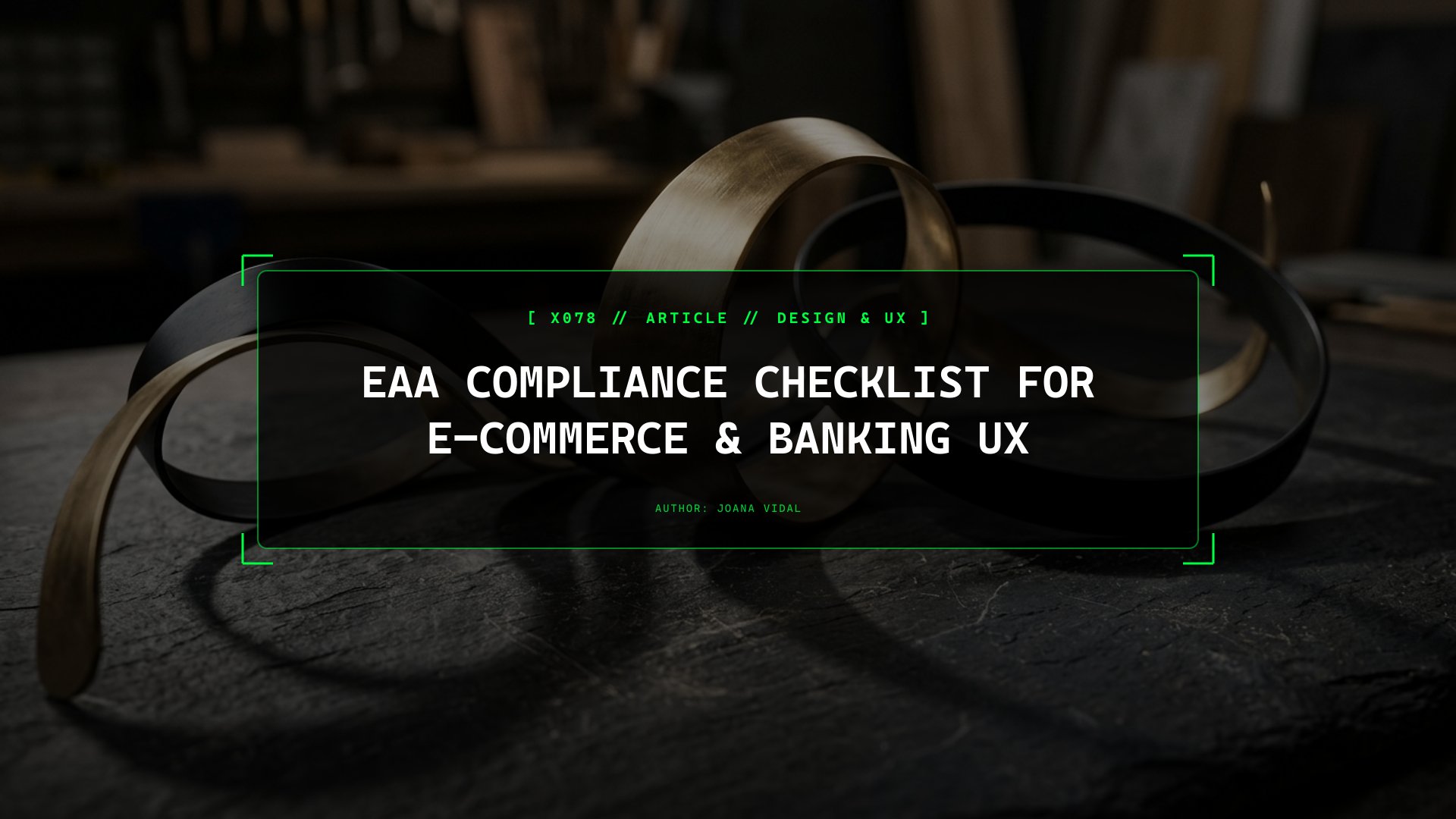 EAA Legal Compliance Checklists for European E-Commerce and Banking Portals