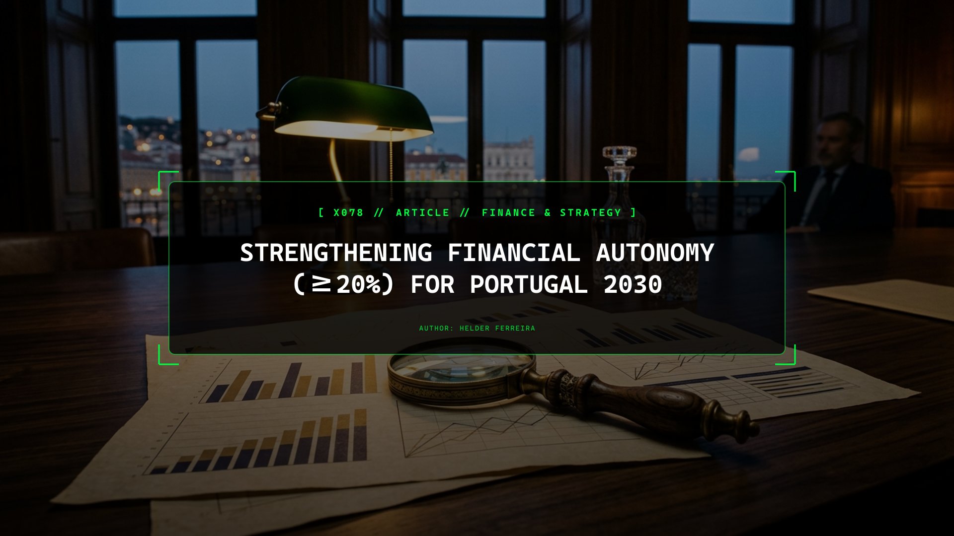 Strengthening Financial Autonomy (>=20%) for Portugal 2030