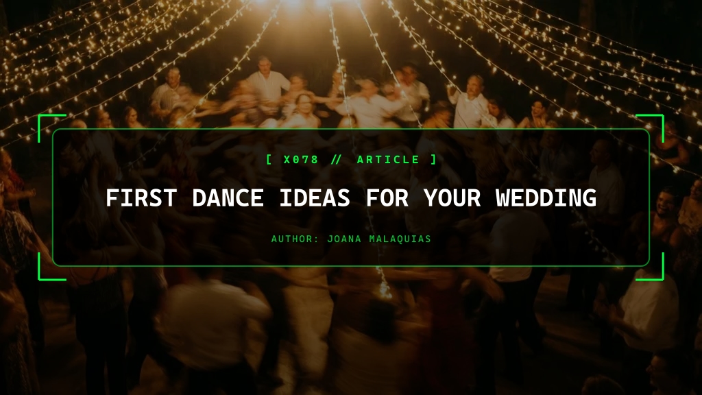 First Dance Ideas for Your Wedding