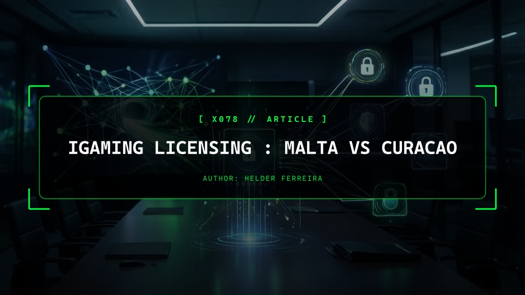 iGaming Licensing (Online Casinos): Malta vs Curacao