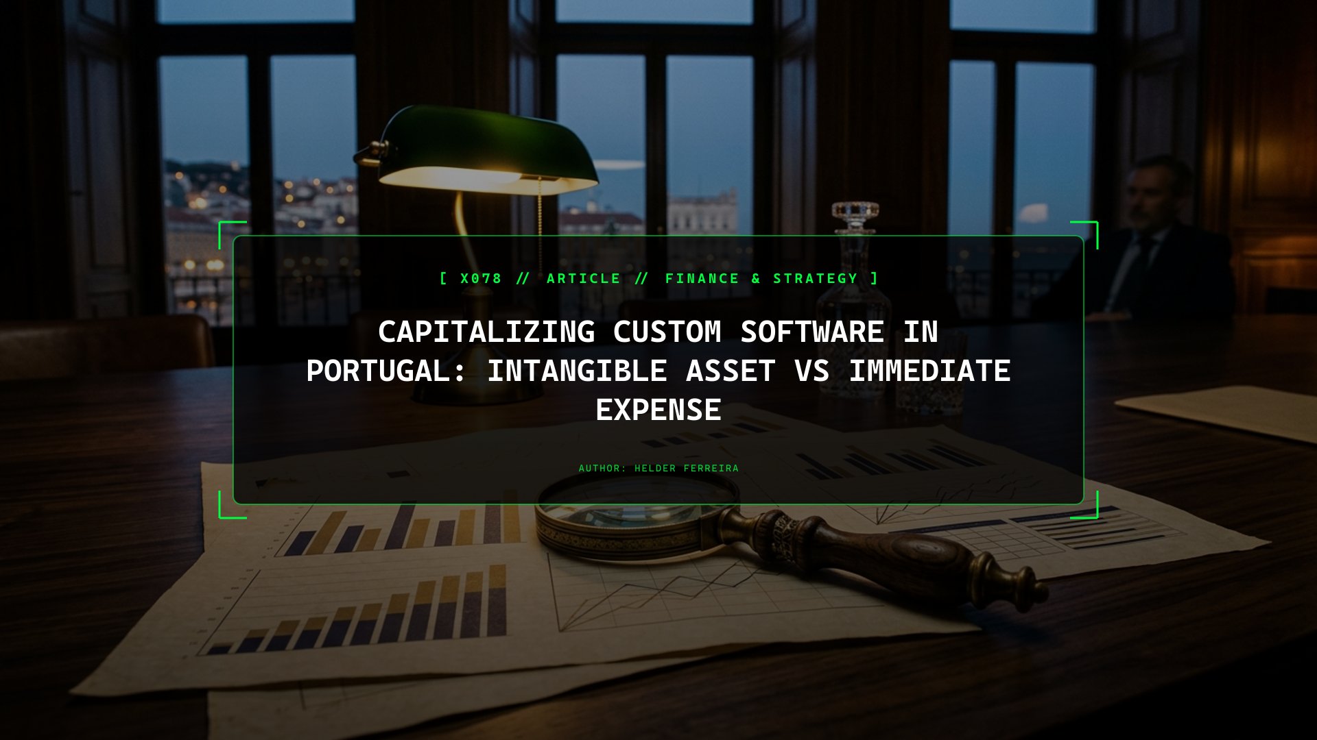 Capitalizing Software in Portugal: Intangible Asset vs Immediate Expense (NCRF 6)