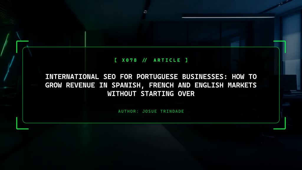 International SEO for Portuguese Businesses: How to Grow Revenue in New Markets