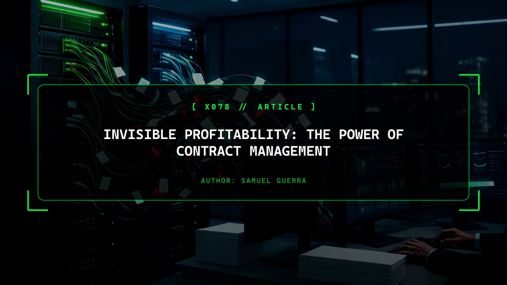 Invisible Profitability: The Power of Contract Management