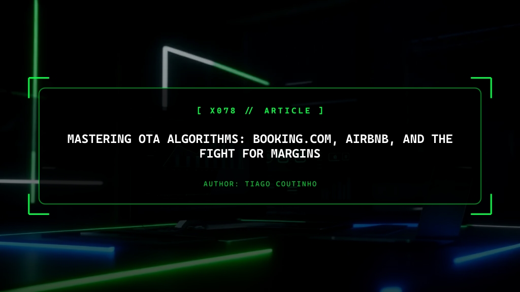 Mastering OTA Algorithms: Booking.com, Airbnb, and the Fight for Margins