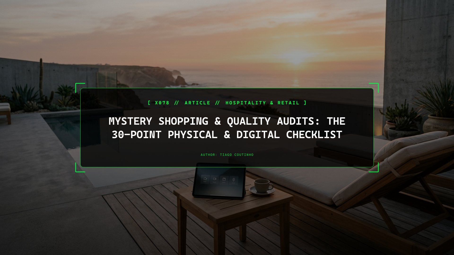 Mystery Shopping & Quality Audits: The 30-Point Physical & Digital Checklist