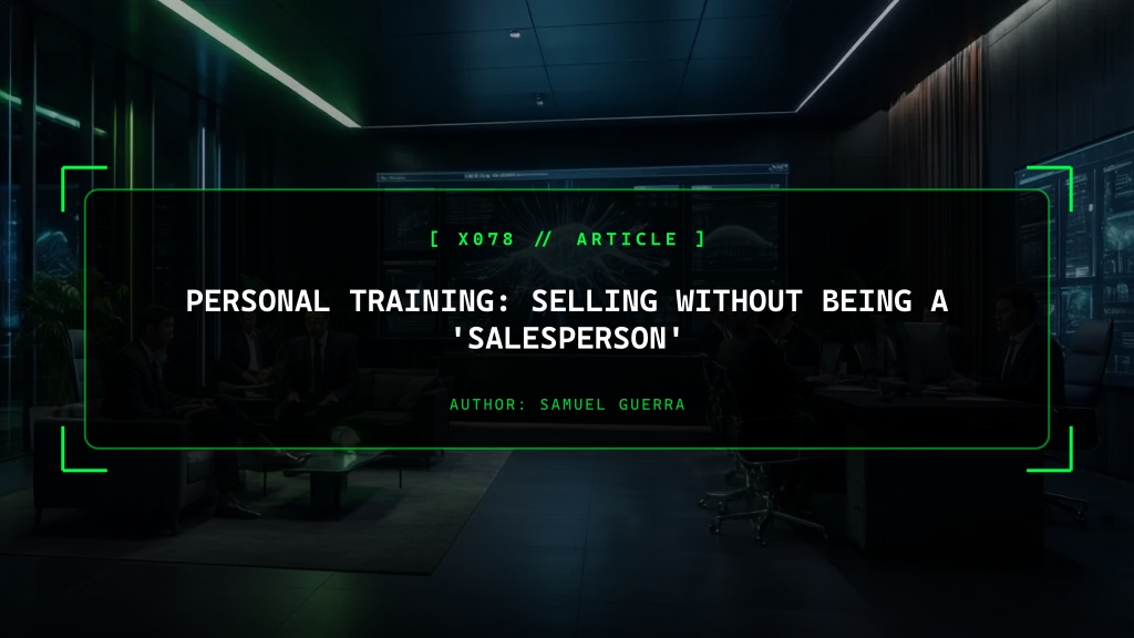Personal Training: Selling Without Being a 'Salesperson'