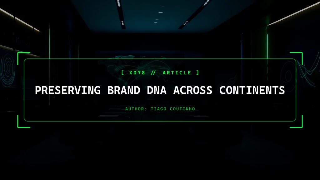 Preserving Brand DNA Across Continents