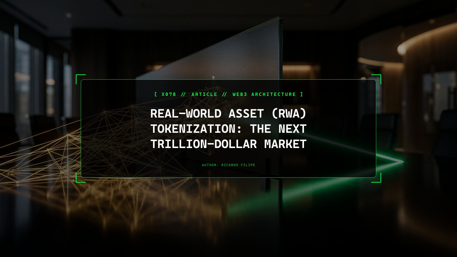 Real-World Asset (RWA) Tokenization: The Next Trillion-Dollar Market
