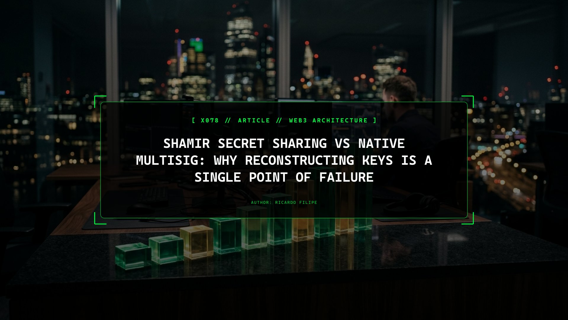 Shamir Secret Sharing vs Native Multisig: Why Reconstructing Keys Is a Single Point of Failure
