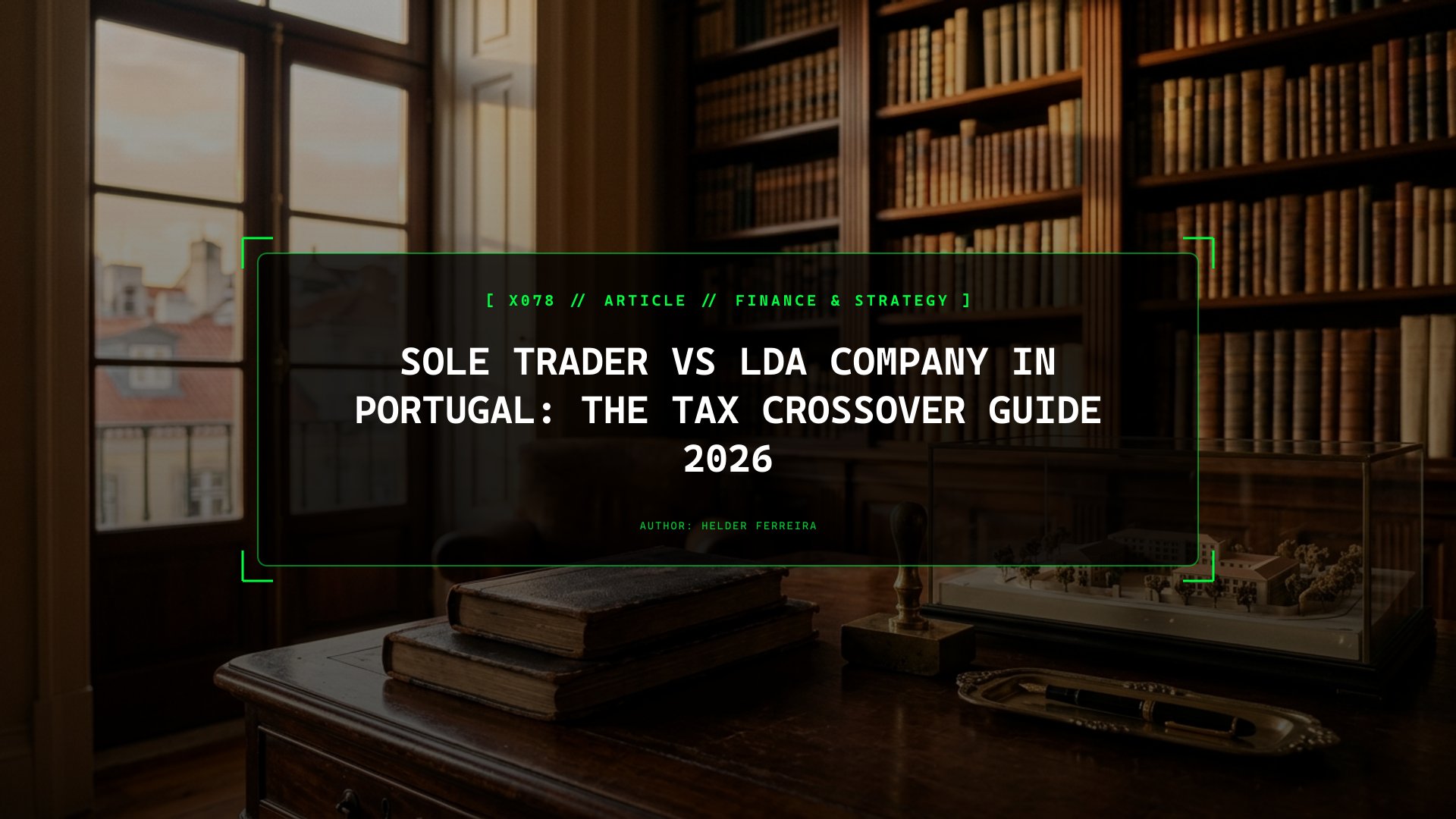 Recibos Verdes vs Opening an Lda: The Income Crossover Where IRS Loses to IRC