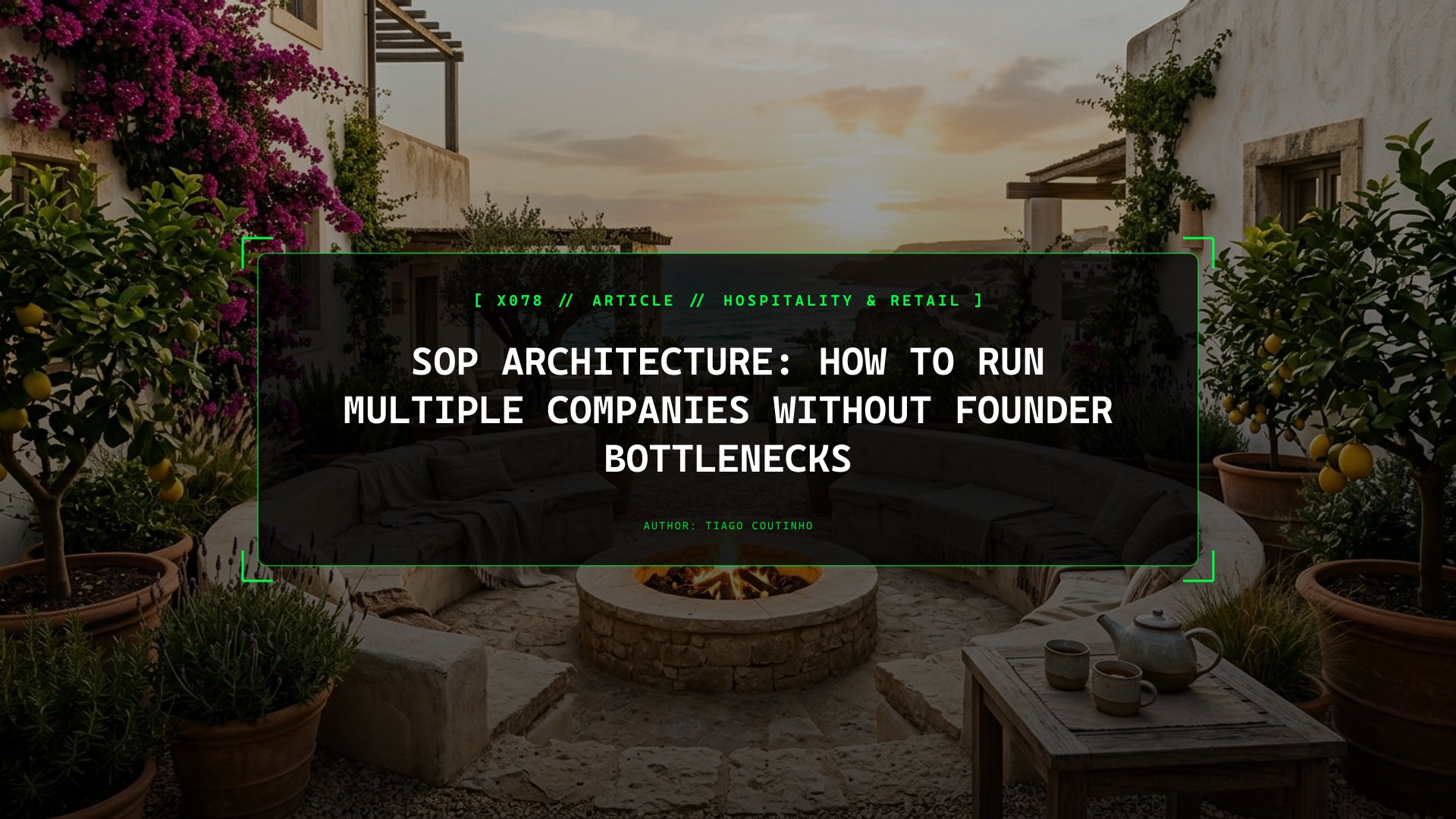 SOP Architecture: How to Run Multiple Companies Without Founder Bottlenecks
