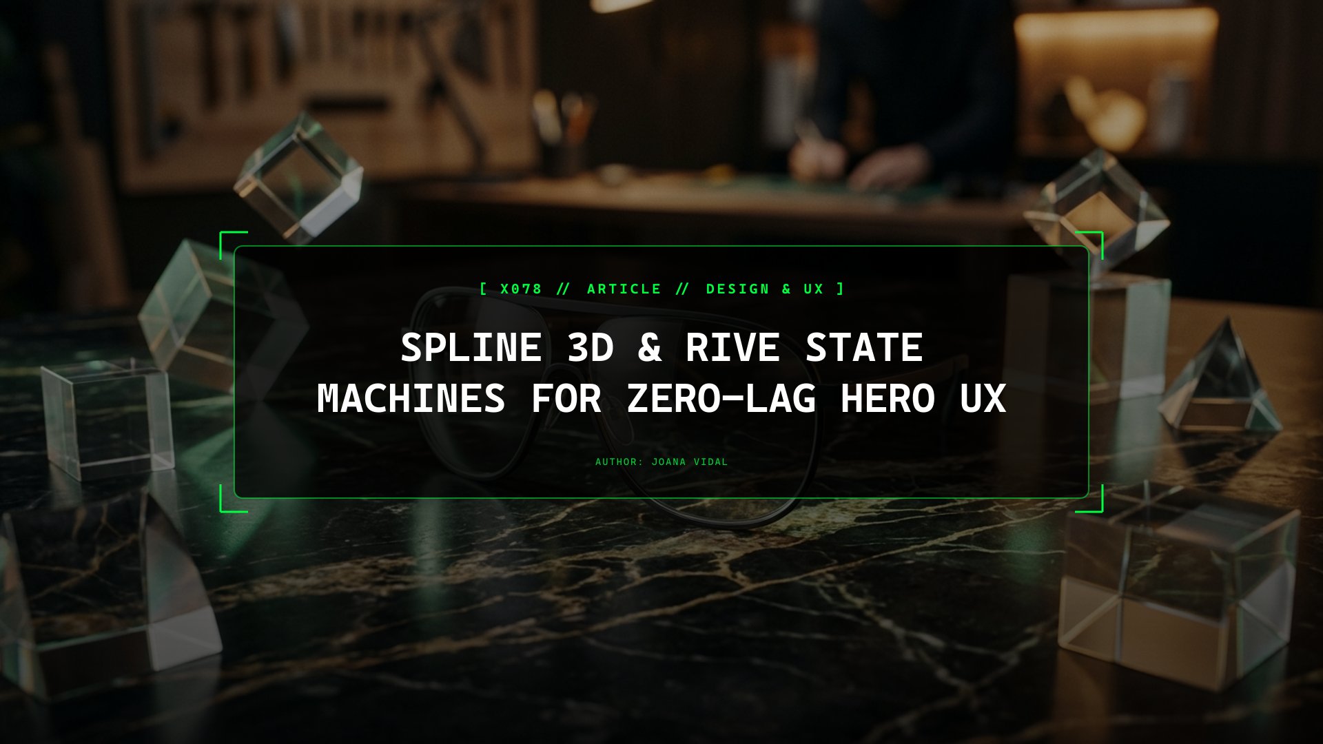 Spline 3D & Rive State Machines for Zero-Lag Interactive Hero Sections