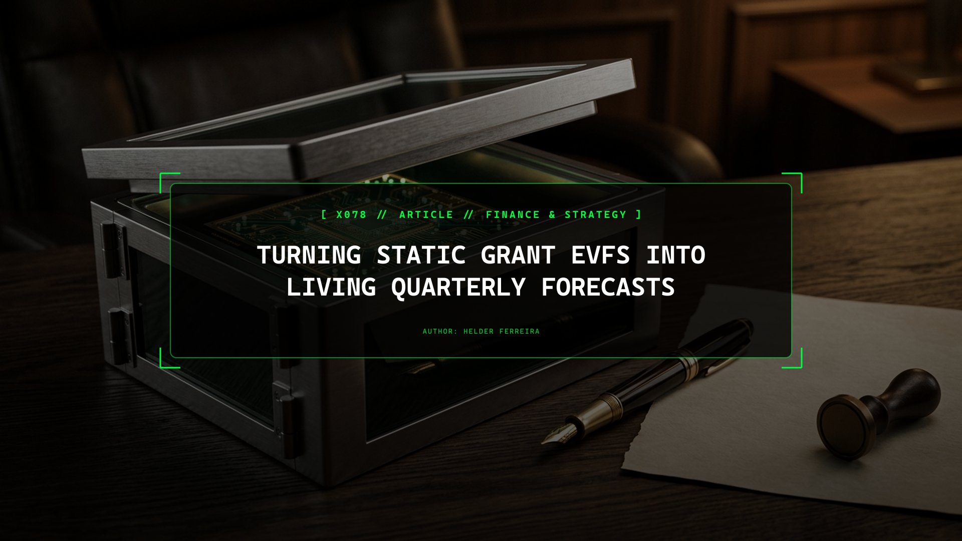 Turning Static Grant EVFs into Living Quarterly Forecasts