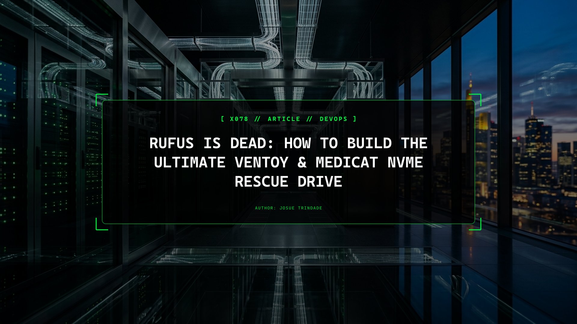 Rufus Is Dead: How to Build the Ultimate Ventoy & MediCat NVMe Rescue Drive