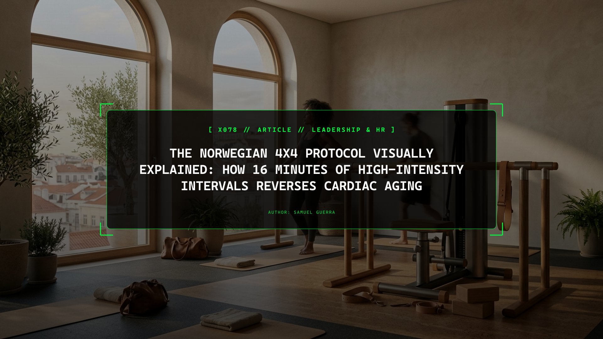 The Norwegian 4x4 Protocol Visually Explained: How 16 Minutes of High-Intensity Intervals Reverses Cardiac Aging