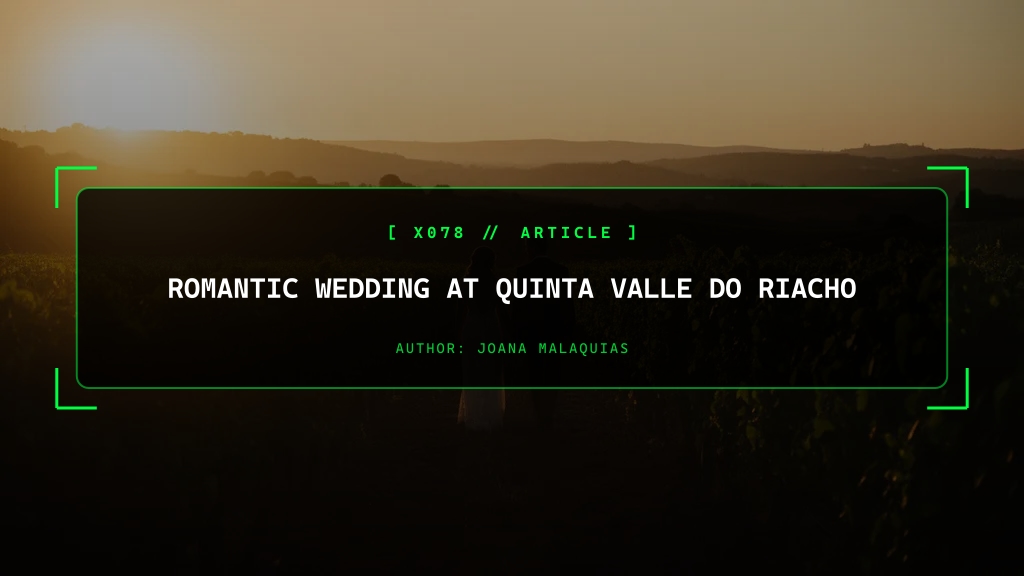 Romantic Wedding at Quinta Valle do Riacho