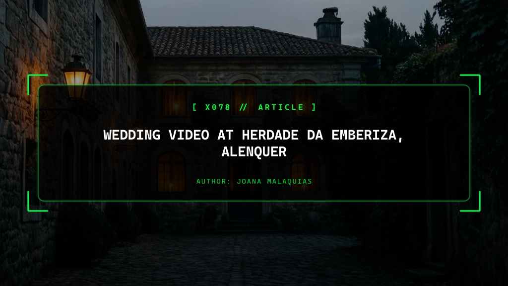 Wedding Video at Herdade da Emberiza, Alenquer