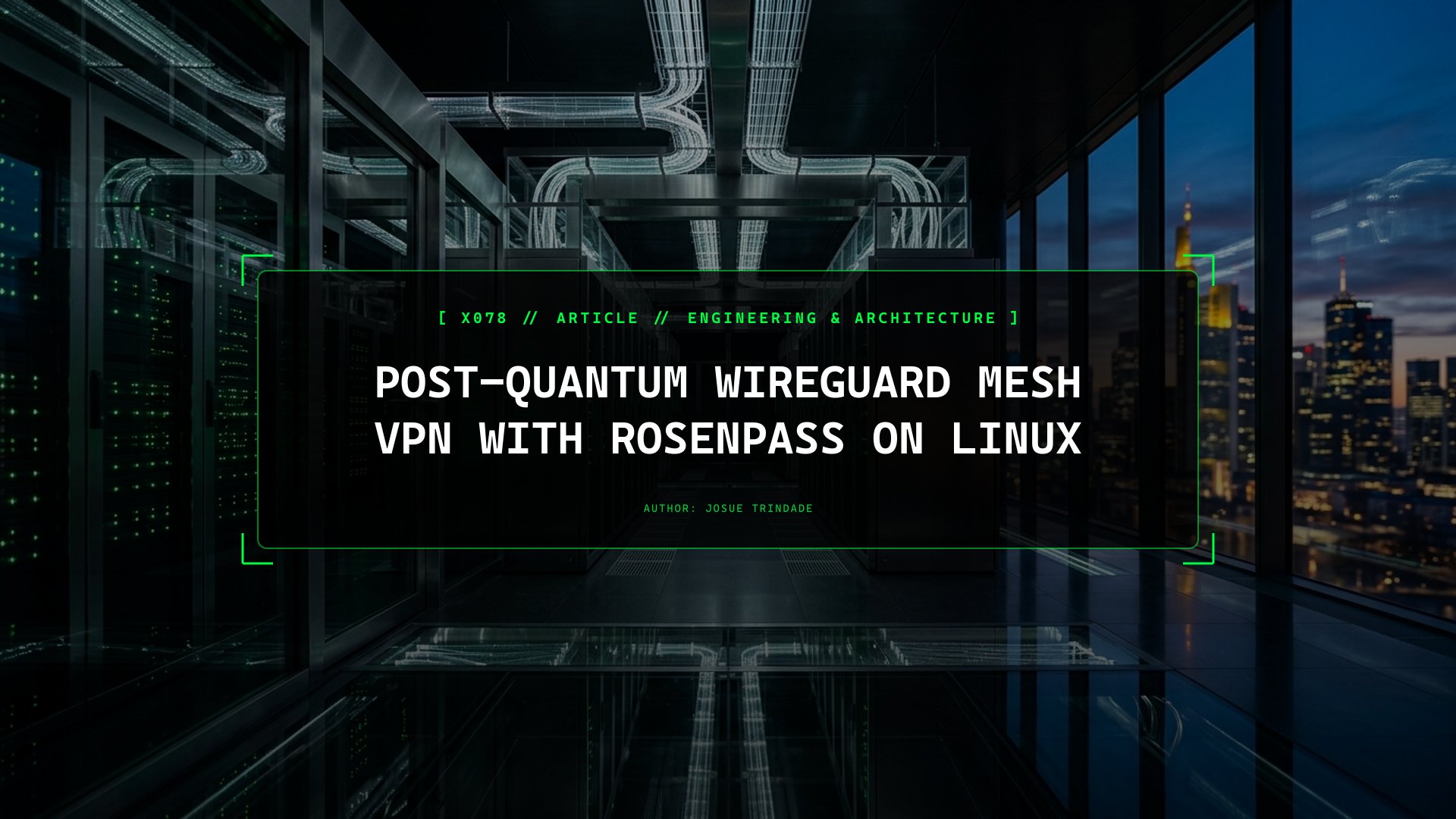 Hardening WireGuard Site-to-Site Mesh Networks Against Harvest-Now-Decrypt-Later Attacks with Rosenpass