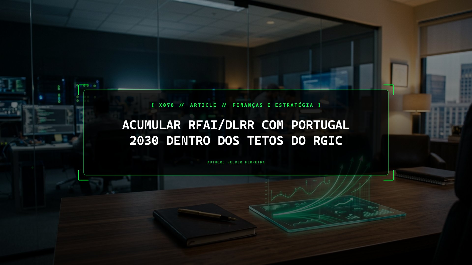 Acumular RFAI/DLRR com Portugal 2030 dentro dos Tetos do RGIC