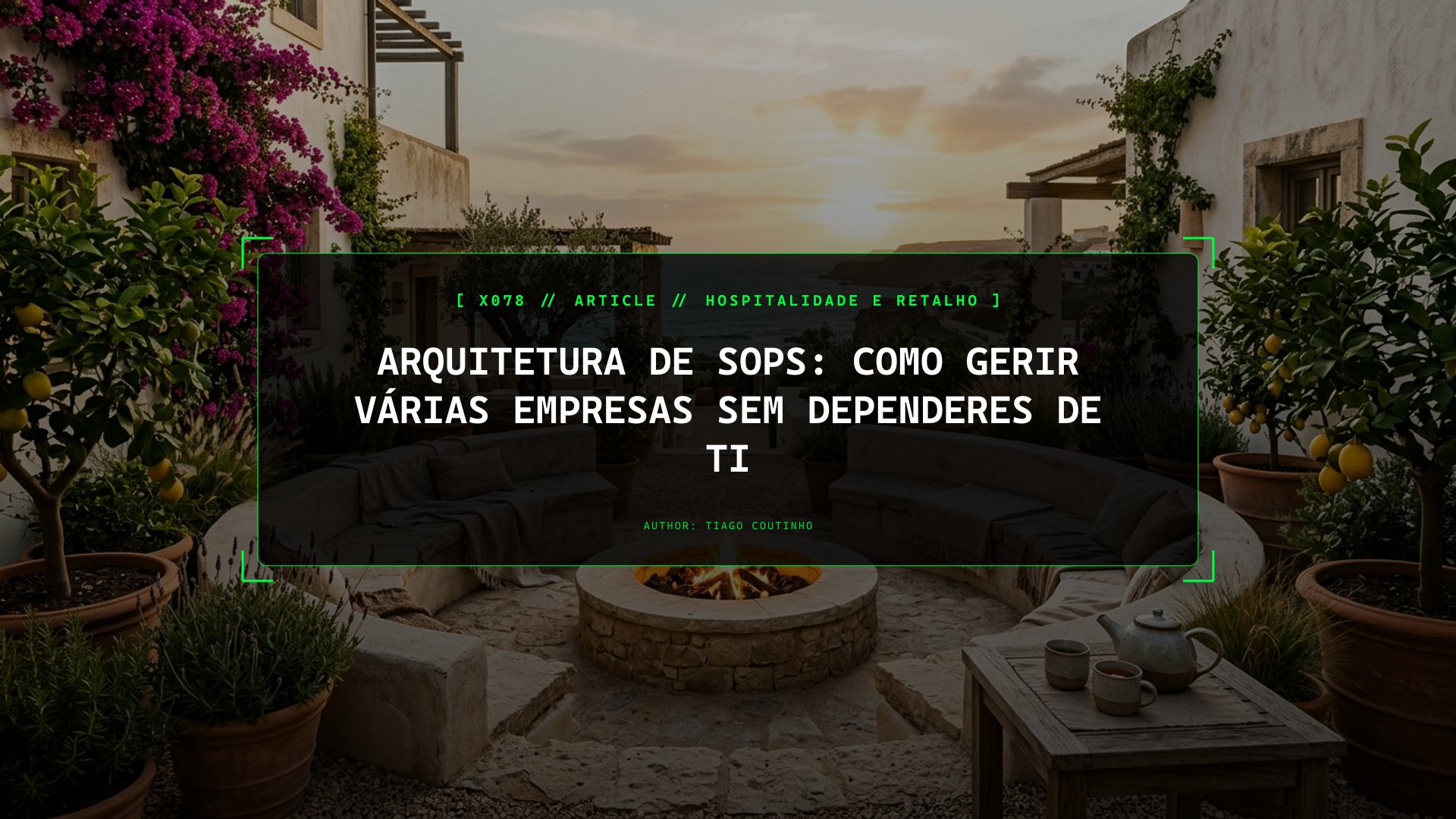Arquitetura de SOPs: Como Gerir Várias Empresas Sem Dependeres de Ti