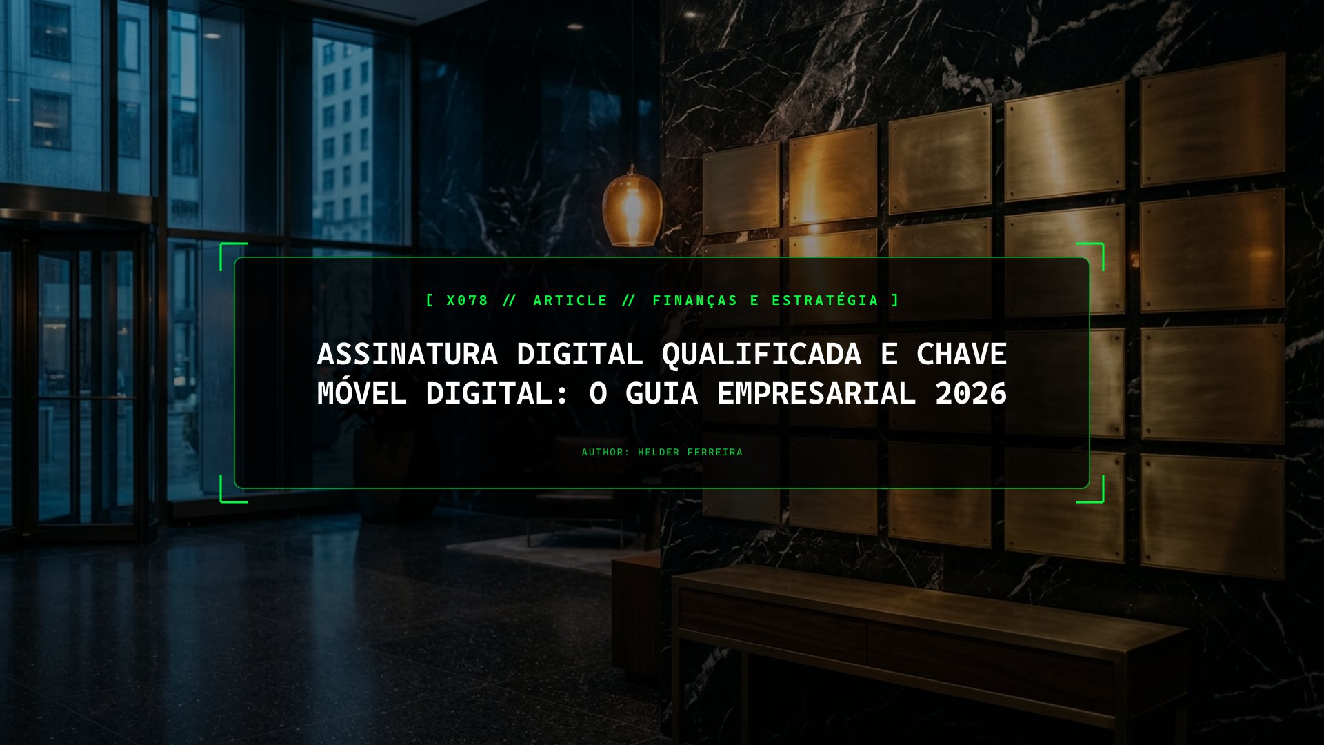 Chave Móvel Digital e Assinatura Qualificada: Como Blindar Atas e Contratos