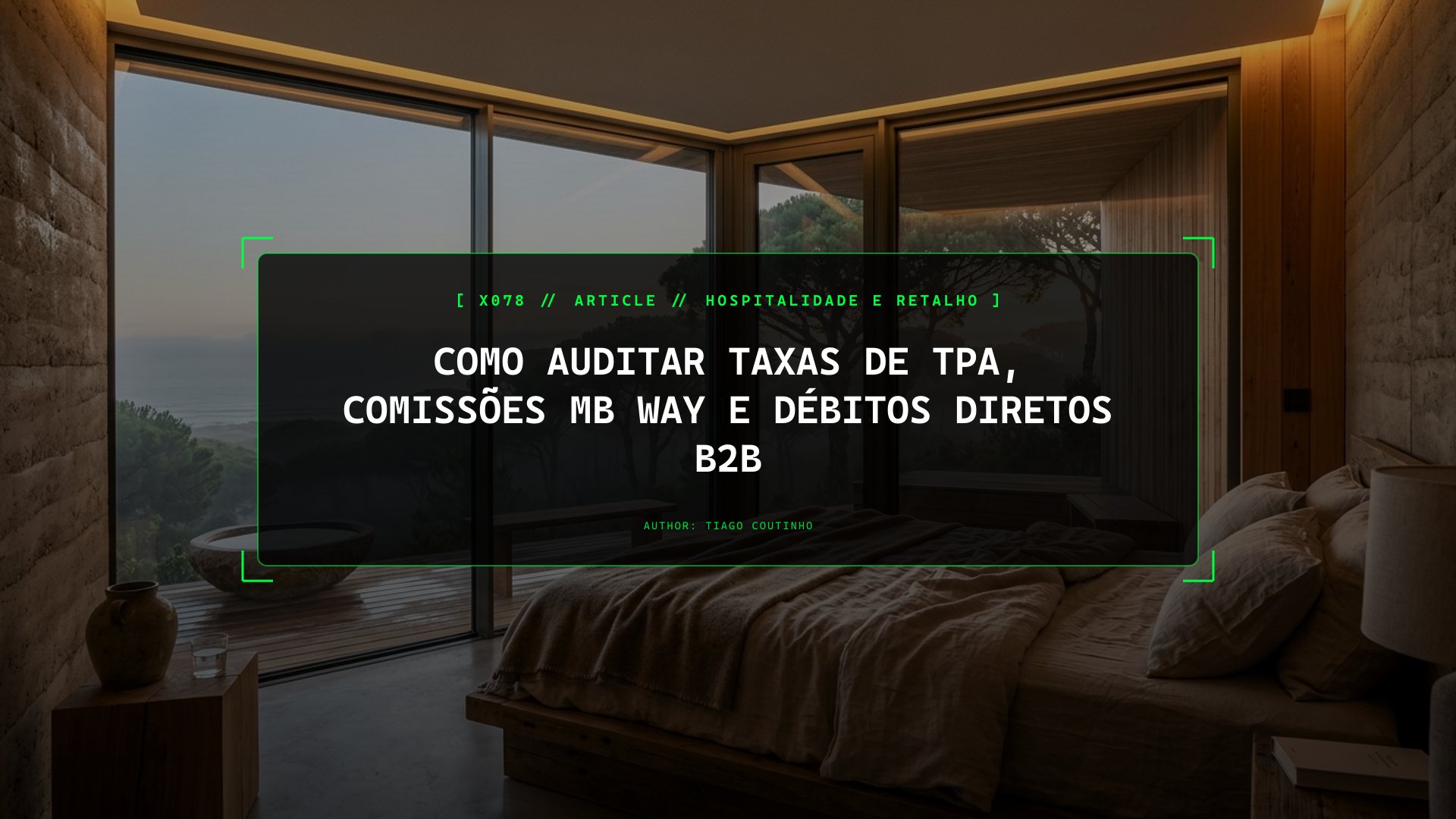 Como Auditar Taxas de TPA, Comissões MB WAY e Débitos Diretos B2B