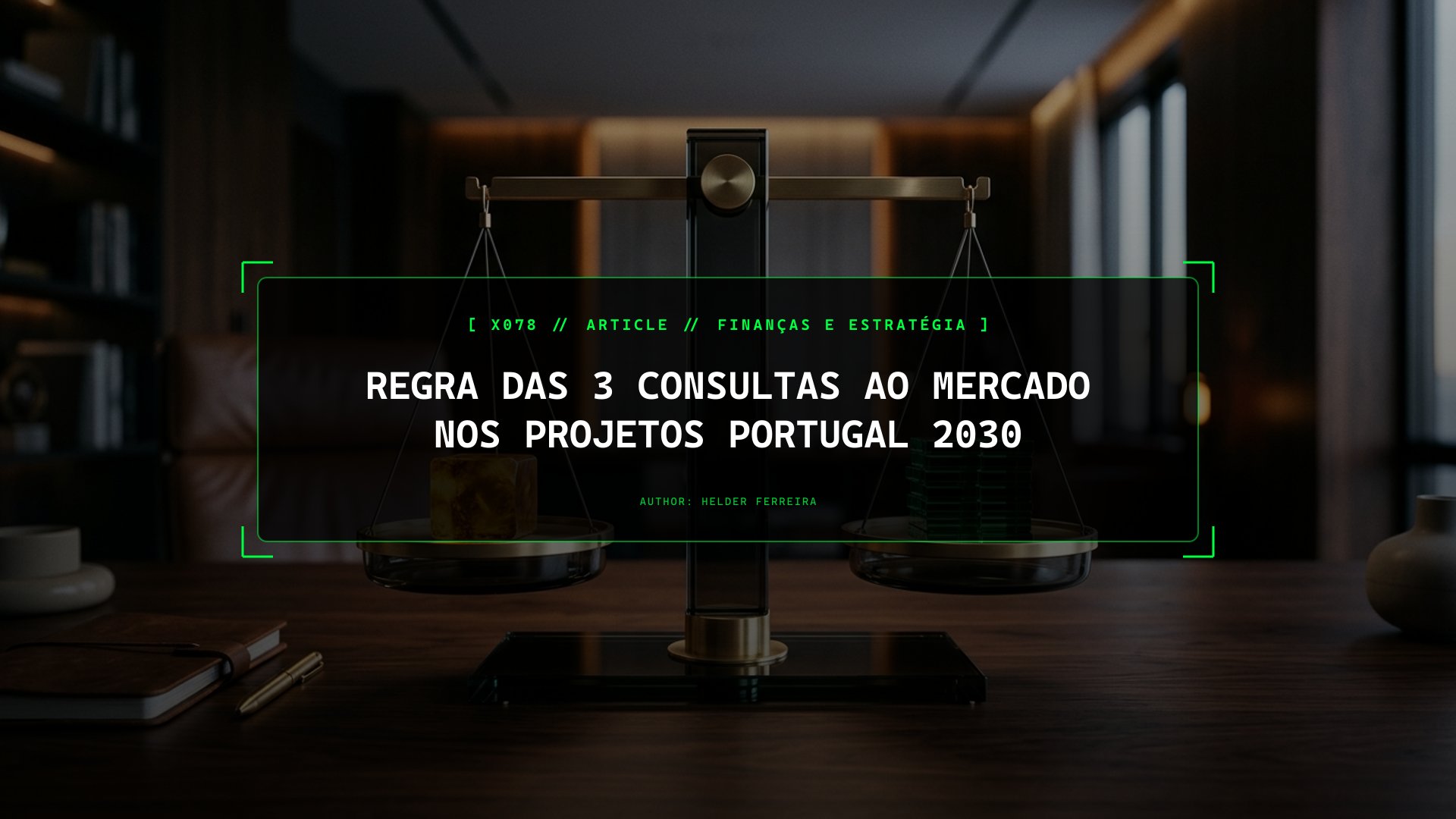 Regra das 3 Consultas ao Mercado nos Projetos Portugal 2030
