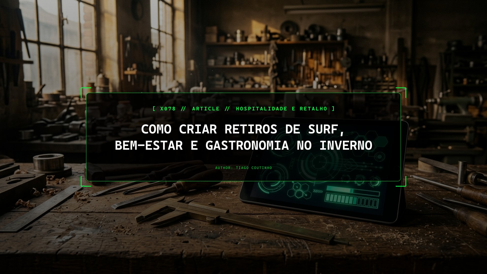 Como Criar Retiros de Surf, Bem-Estar e Gastronomia no Inverno