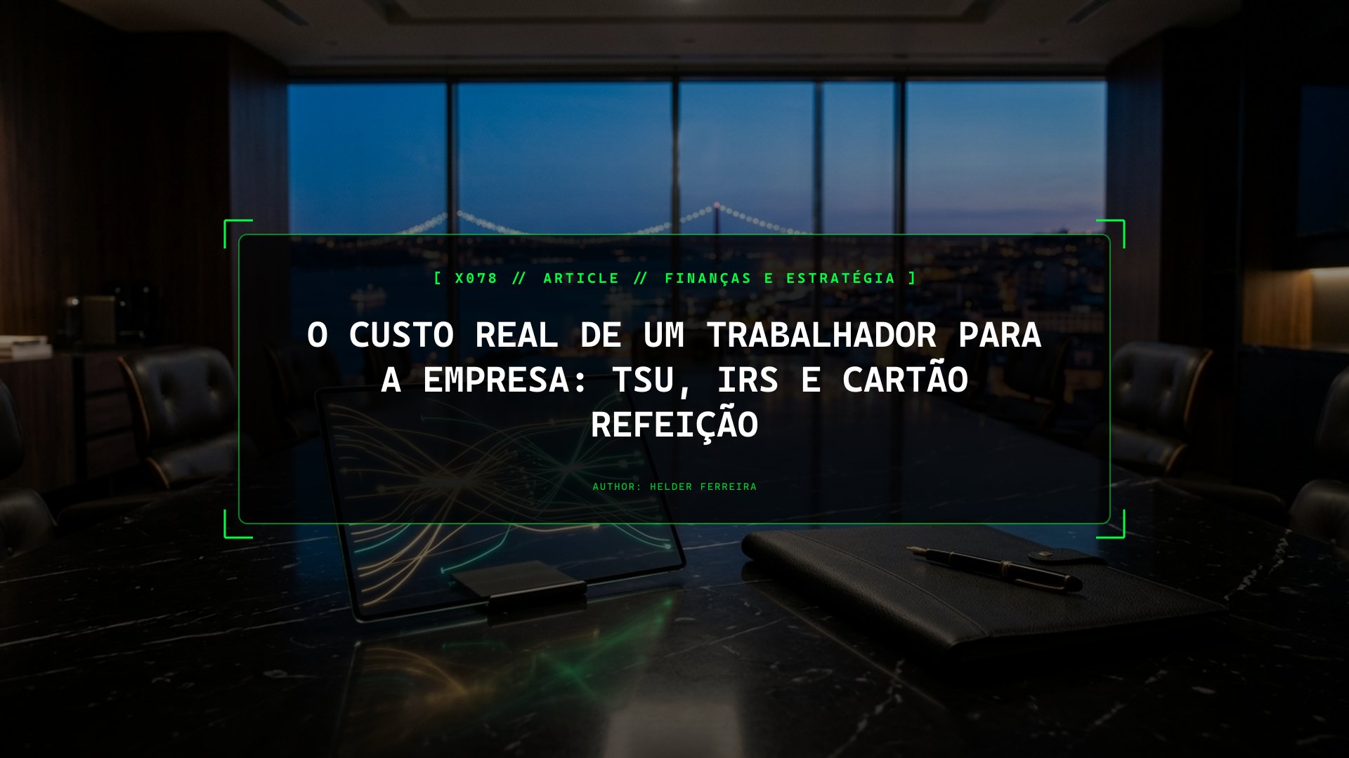 Quanto Custa Realmente um Trabalhador? A Matemática da TSU ao Salário Líquido
