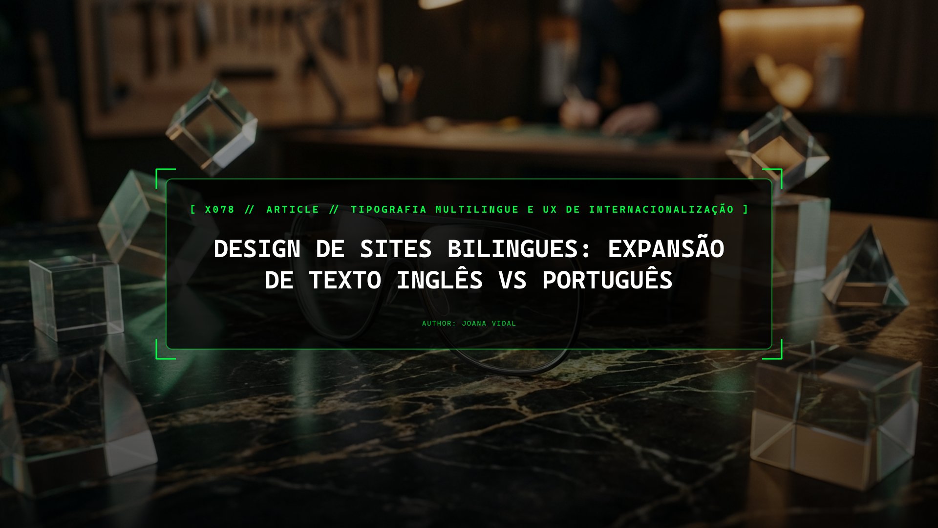 Design de Sites Bilingues: Expansão de Texto Inglês vs Português