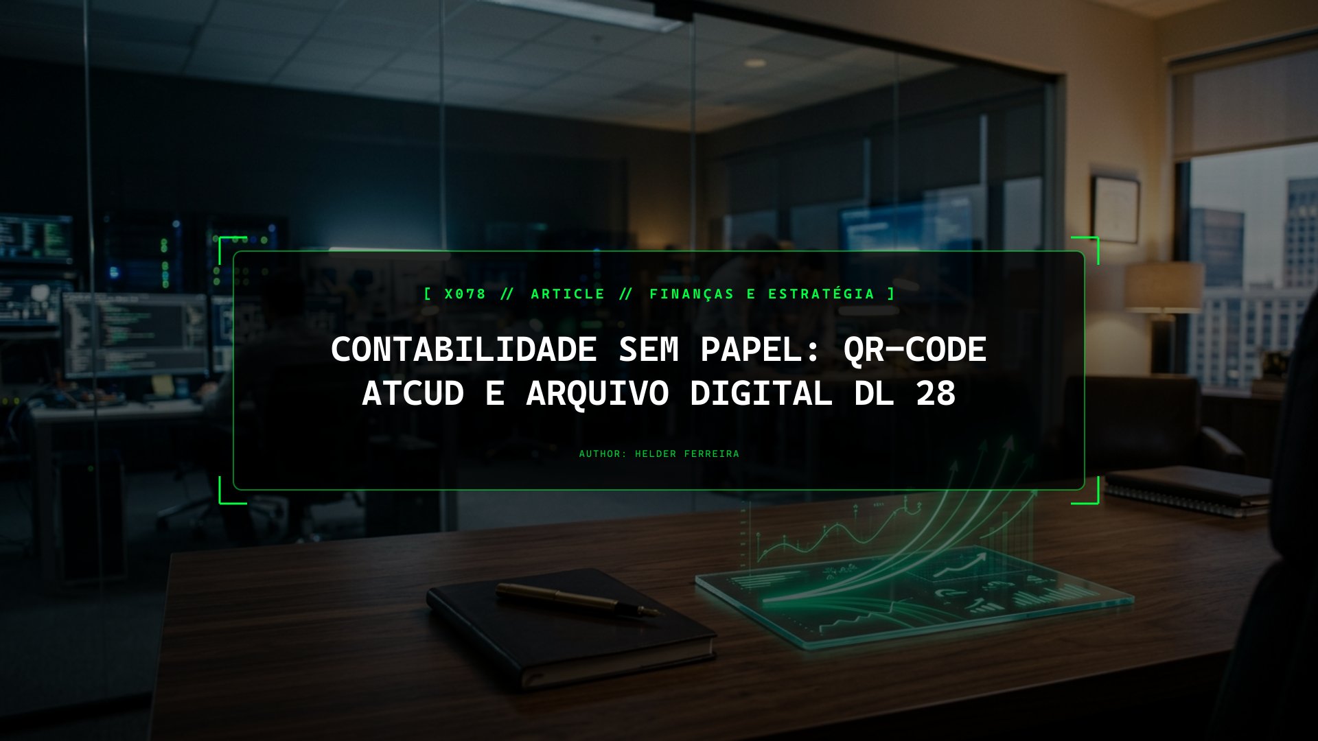 Contabilidade Sem Papel: QR-Code ATCUD e Arquivo Digital DL 28