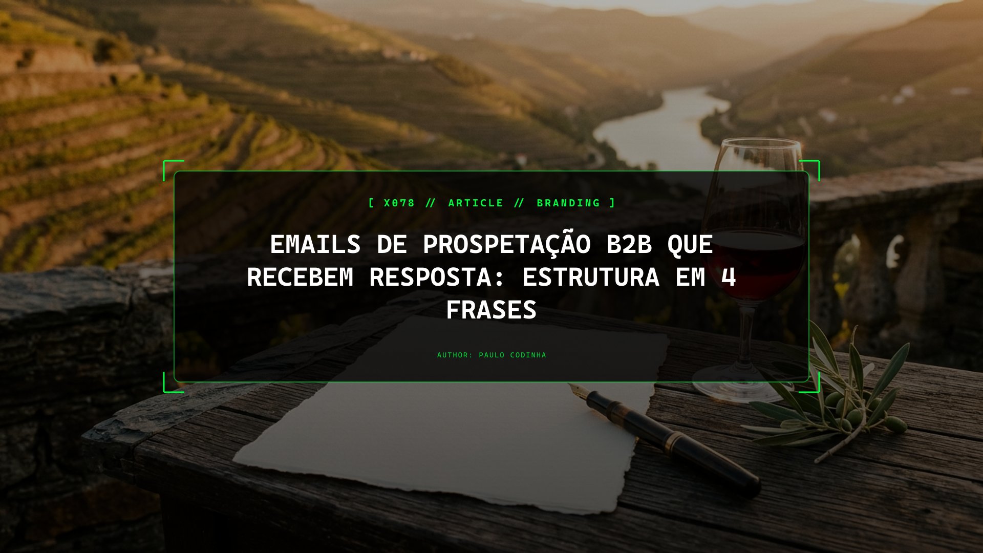 Emails de Prospetação B2B na Prática: O Modelo de 4 Frases que os Decisores Respondem