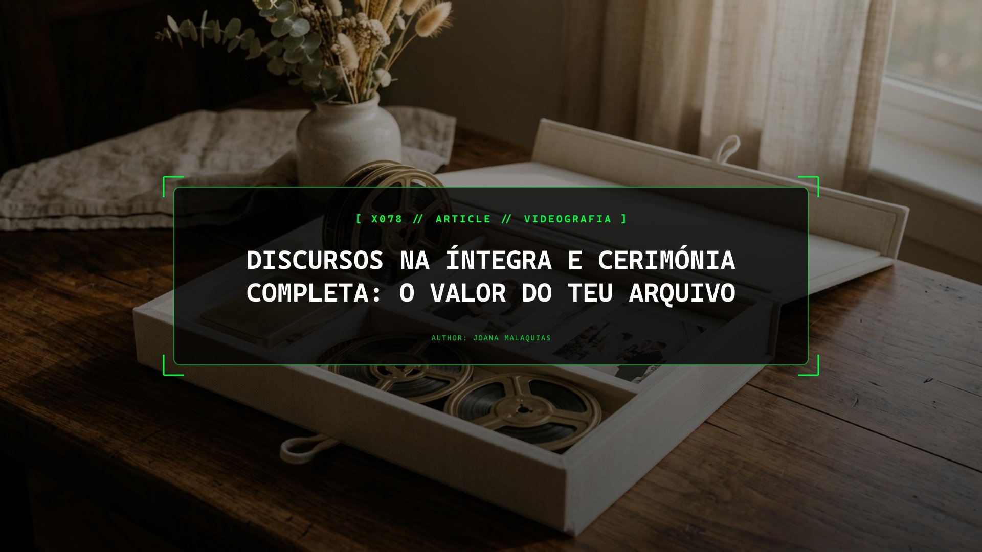 Discursos na Íntegra e Cerimónia Completa: O Valor do Teu Arquivo