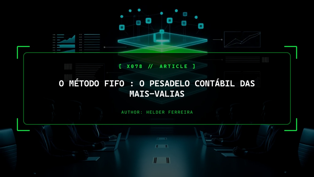 O Método FIFO (First-In, First-Out): O Pesadelo Contábil das Mais-Valias