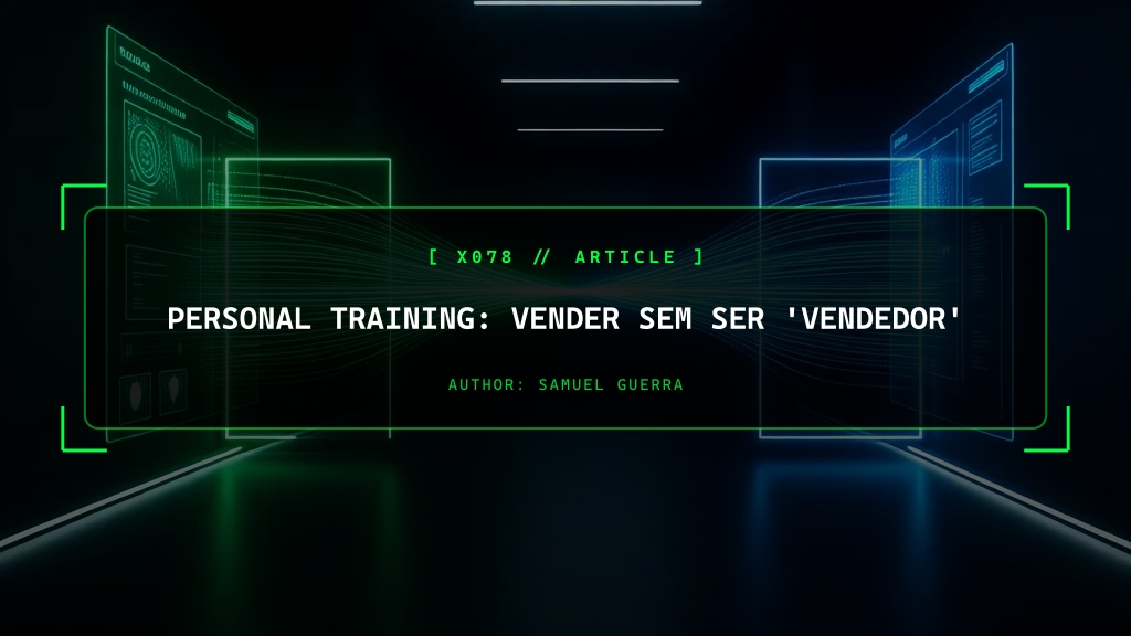 Personal Training: Vender sem ser 'Vendedor'