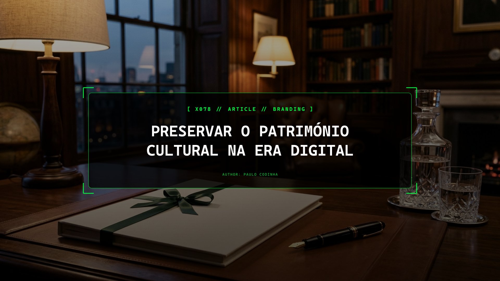 Preservar o Património Cultural na Era Digital