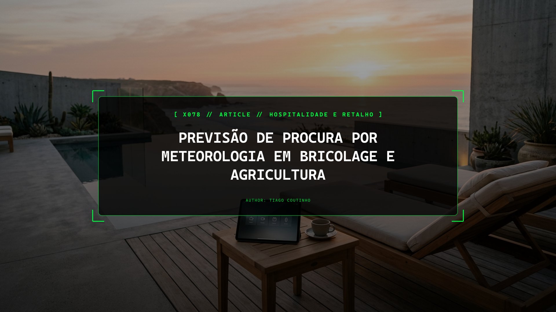 Previsão de Procura por Meteorologia em Bricolage e Agricultura