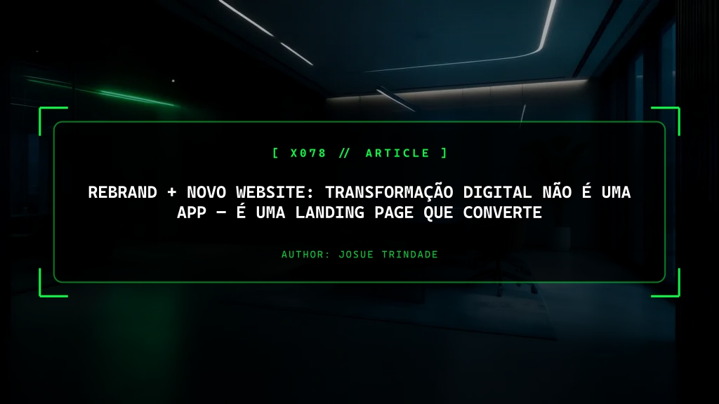 Rebrand + Novo Website: A Verdadeira Transformação Digital