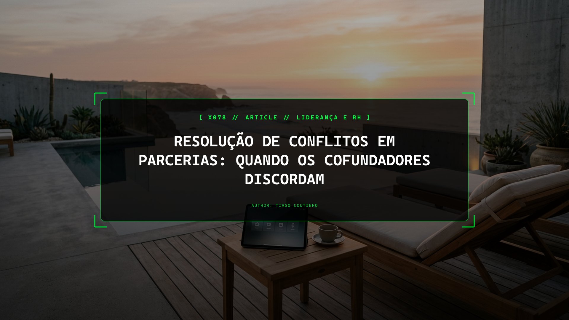Resolução de Conflitos em Parcerias: Quando os Cofundadores Discordam