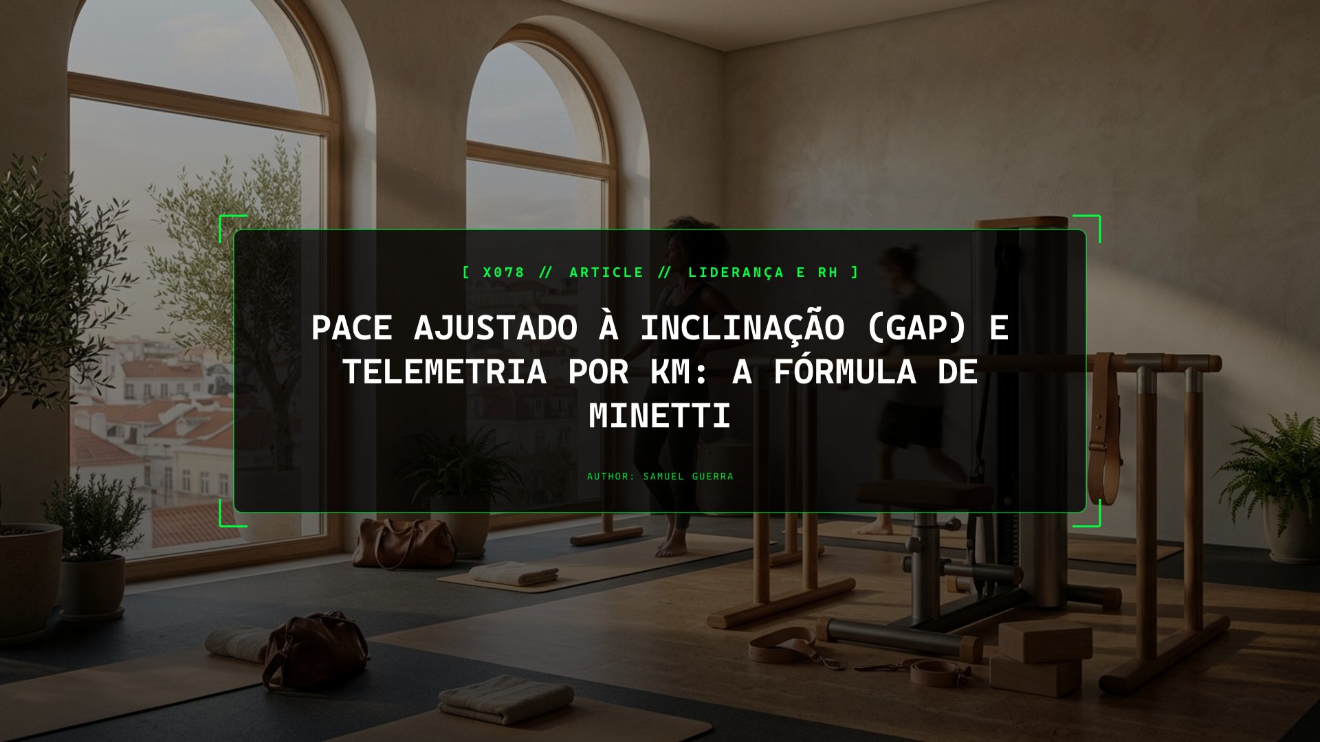 Porque a Média do Treino Engana: Análise Individual por Km, Filtro IQR e o Polinómio GAP de Minetti